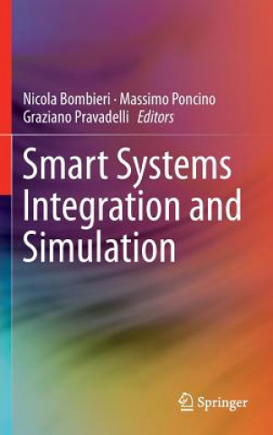 Книга Smart Systems Integration and Simulation Nicola Bombieri