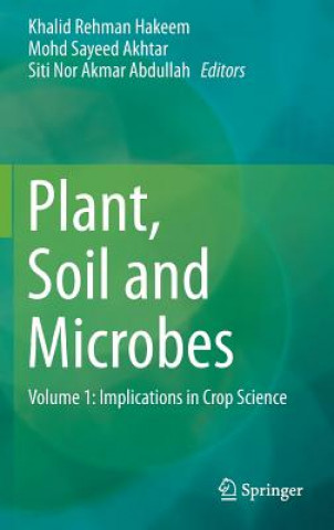 Buch Plant, Soil and Microbes Siti Nor Akmar Abdullah