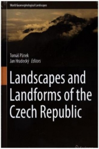 Carte Landscapes and Landforms of the Czech Republic TomáS Pánek