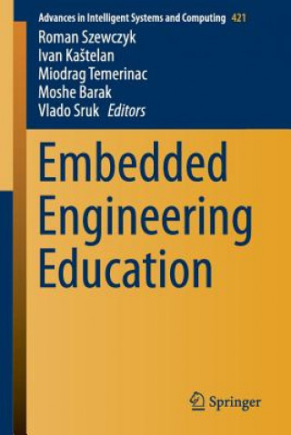 Könyv Embedded Engineering Education Roman Szewczyk