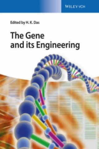 Kniha The Gene and its Engineering 