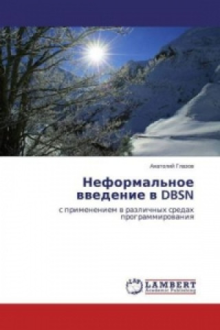 Könyv Neformal'noe vvedenie v DBSN Anatolij Glazov