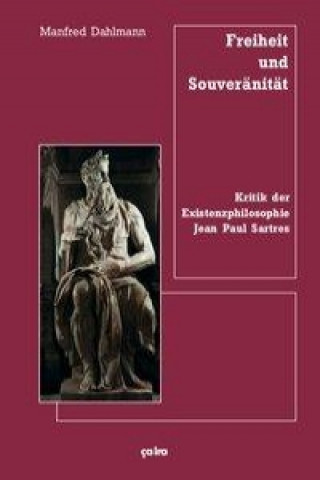 Könyv Freiheit und Souveränität Manfred Dahlmann