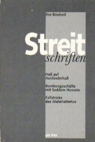 Buch Streitschriften Ilse Bindseil