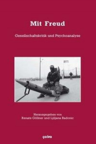Knjiga Mit Freud Renate Göllner