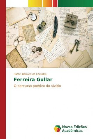 Kniha Ferreira Gullar Carvalho Rafael Barrozo De