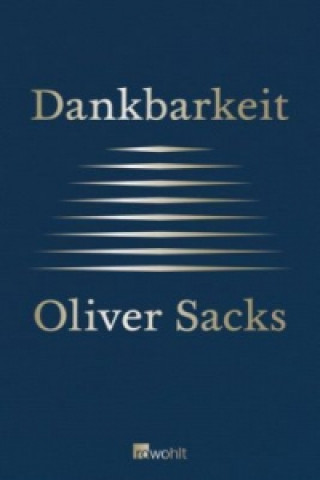 Kniha Dankbarkeit Oliver Sacks