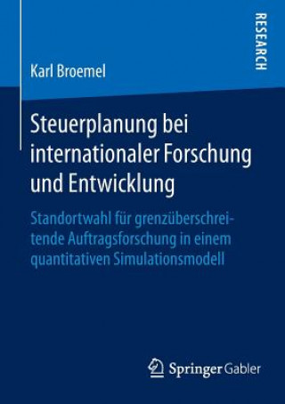 Kniha Steuerplanung Bei Internationaler Forschung Und Entwicklung Karl Broemel