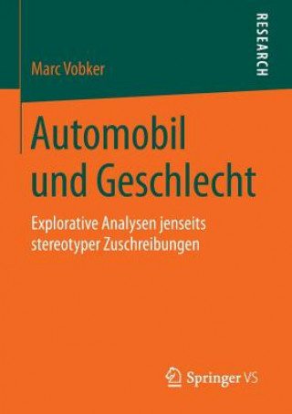 Kniha Automobil Und Geschlecht Marc Vobker