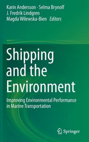 Kniha Shipping and the Environment Karin Andersson