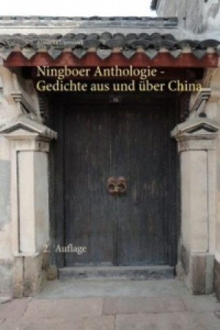 Libro Ningboer Anthologie Aljoscha Utermark