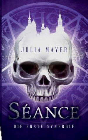 Kniha Seance Julia Mayer