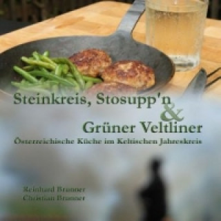 Книга Steinkreis, Stosupp'n und Grüner Veltliner Christian Brunner