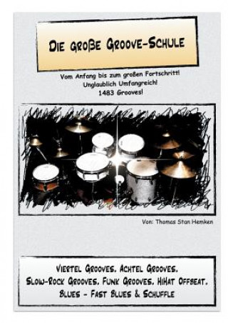Kniha grosse Groove-Schule Thomas Stan Hemken