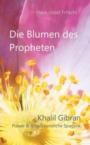 Książka Blumen des Propheten Hans-Josef Fritschi