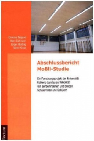 Könyv Abschlussbericht MoBli-Studie Bjön Eichmann