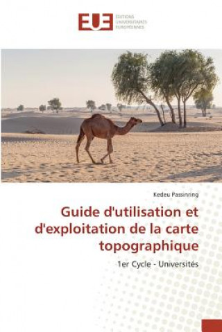 Kniha Guide Dutilisation Et Dexploitation de la Carte Topographique Passinring-K