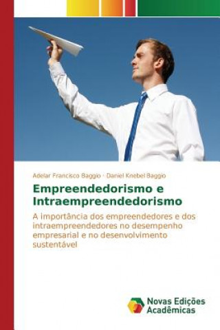 Książka Empreendedorismo e Intraempreendedorismo Francisco Baggio Adelar