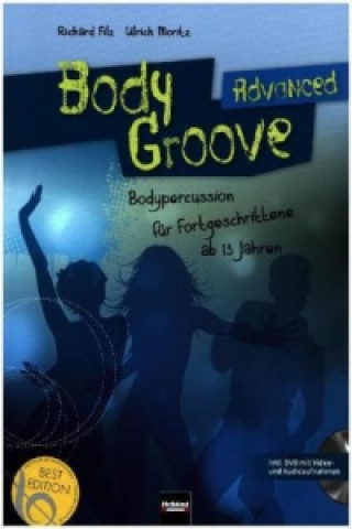 Kniha BodyGroove Advanced, m. DVD Richard Filz