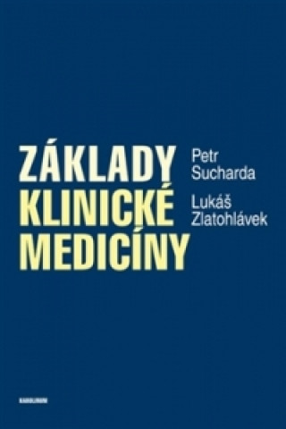 Book Základy klinické medicíny Petr Sucharda