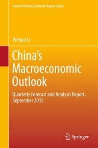Kniha China's Macroeconomic Outlook Li Wenpu