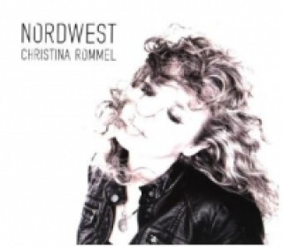 Hanganyagok Nordwest, 1 Audio-CD Christina Rommel