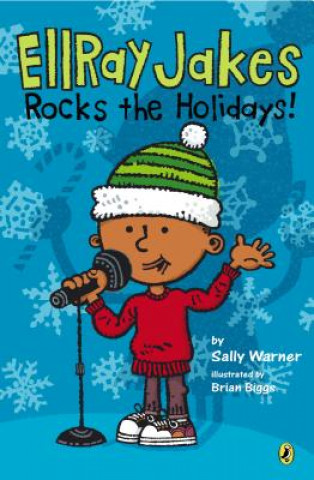 Carte EllRay Jakes Rocks the Holidays! Sally Warner