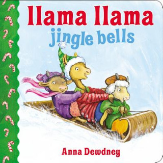 Knjiga Llama Llama Jingle Bells Anna Dewdney