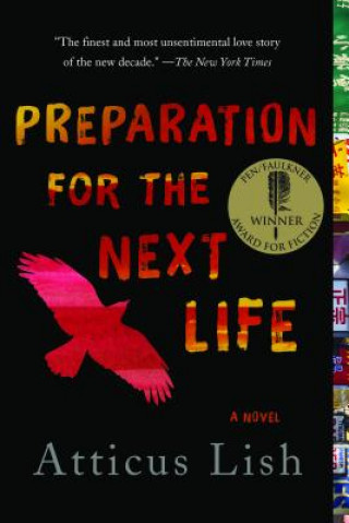 Kniha Preparation for the Next Life Atticus Lish