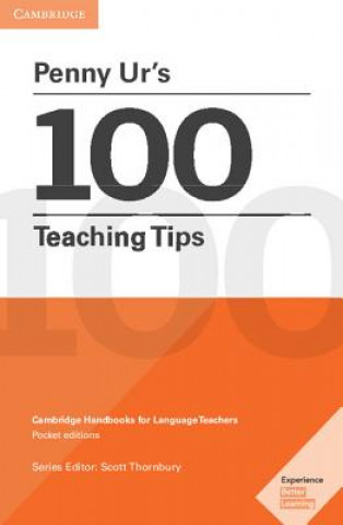 Könyv Penny Ur's 100 Teaching Tips Pocket Editions Penny Ur