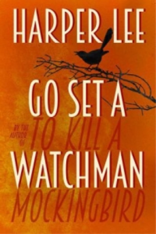 Book Go Set a Watchman Harper Lee