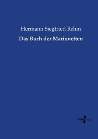 Книга Buch der Marionetten Hermann Siegfried Rehm