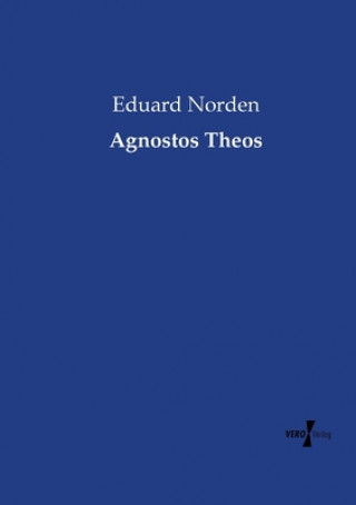 Libro Agnostos Theos Eduard Norden