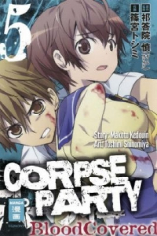 Knjiga Corpse Party - Blood Covered. Bd.5 Makoto Kedouin