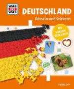 Könyv WAS IST WAS Rätseln und Stickern: Deutschland, Rätseln und Stickern Janina Michna