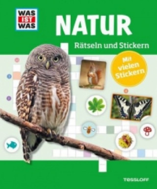 Carte WAS IST WAS Rätseln und Stickern: Natur Anja Kunze