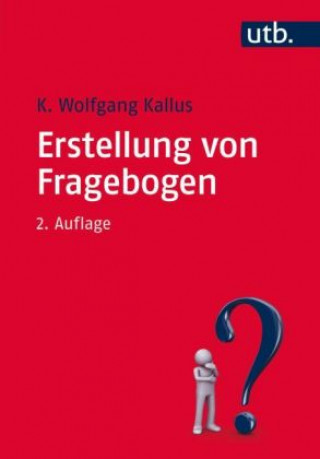 Könyv Erstellung von Fragebogen K. Wolfgang Kallus