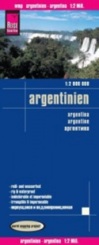 Tiskovina Reise Know-How Landkarte Argentinien / Argentina / Argentine Reise Know-How Verlag Peter Rump