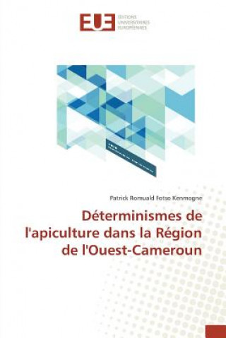 Libro Determinismes de Lapiculture Dans La Region de Louest-Cameroun Fotso-P