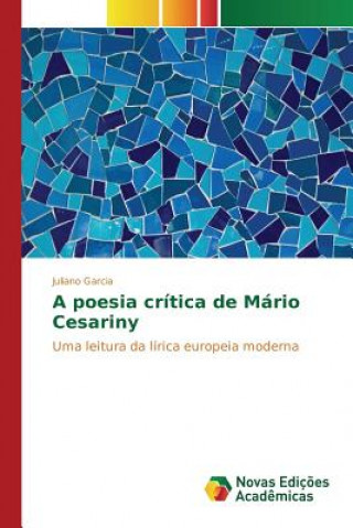 Kniha poesia critica de Mario Cesariny Garcia Juliano