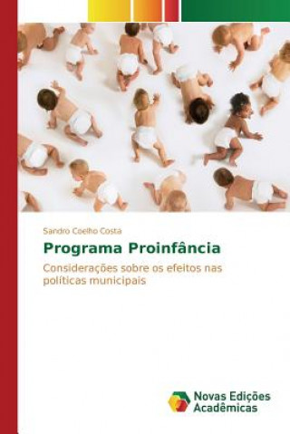 Könyv Programa Proinfancia Coelho Costa Sandro