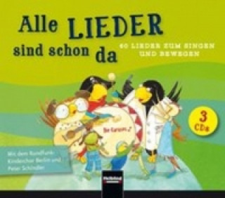 Audio Alle Lieder sind schon da, 3 Audio-CDs Peter Schindler