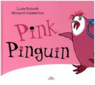 Kniha Pink Pinguin, Deutsche Ausgabe Lynne Rickards