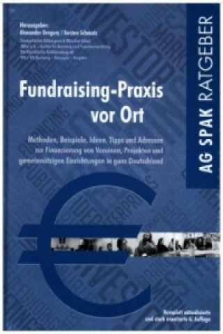 Kniha Fundraising-Praxis vor Ort Alexander Gregory
