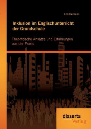 Book Inklusion im Englischunterricht der Grundschule Lea Behrens