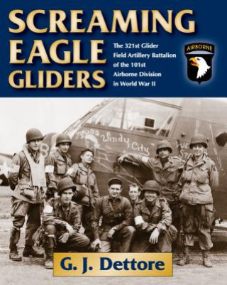 Książka Screaming Eagle Gliders G J Dettore