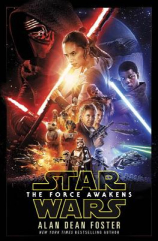 Kniha Force Awakens (Star Wars) Alan Dean Foster