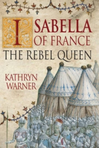Carte Isabella of France Kathryn Warner