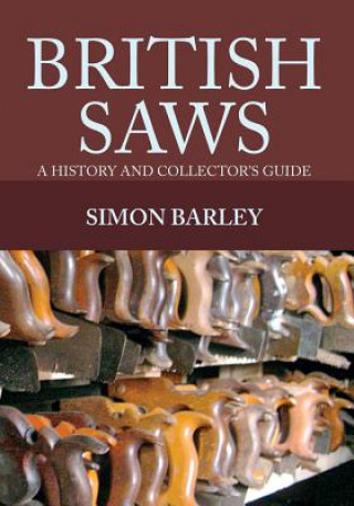 Könyv British Saws Simon Barley