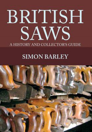 Książka British Saws Simon Barley